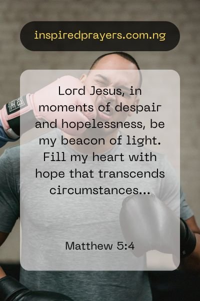 Prayers For Hope In Difficult Times