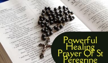 Healing Prayer Of St Peregrine