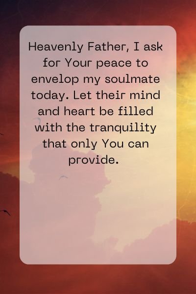A Prayer for My Soulmate’s Peace