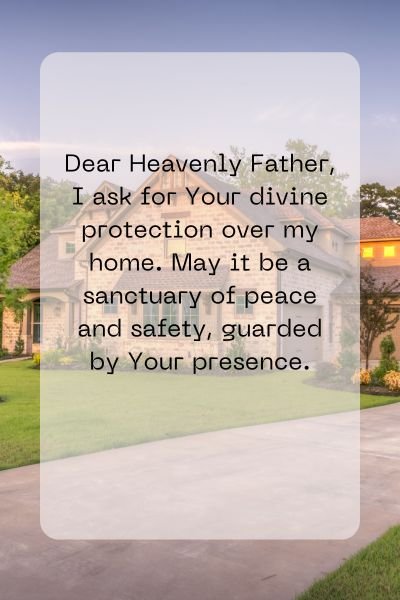 A Prayer for Anointing Your Home with Divine Protection