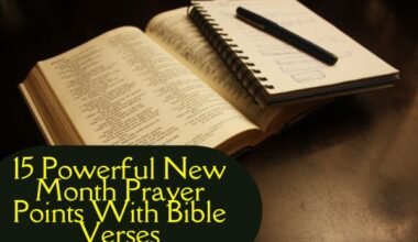 New Month Prayer Points With Bible Verses
