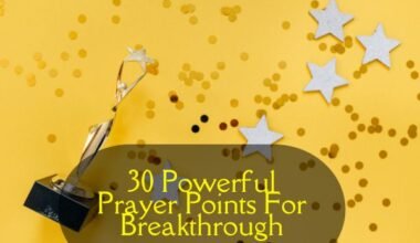 Prayer Points For Breakthrough