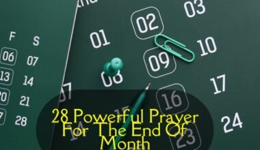 Prayer For The End Of Month