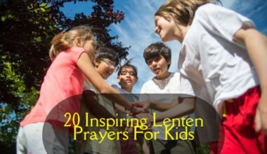 Inspiring Lenten Prayers For Kids