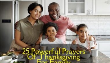 Prayers Of Thanksgiving For Family​